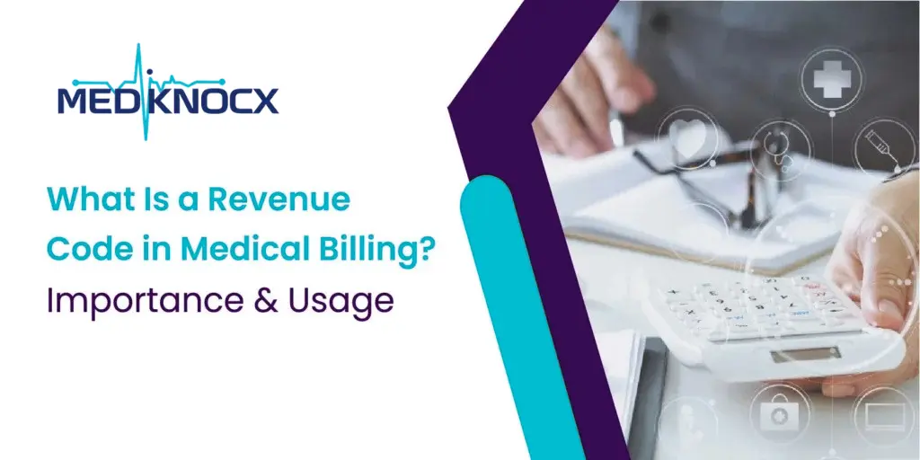 What Is a Revenue Code in Medical Billing? Examples & Usage